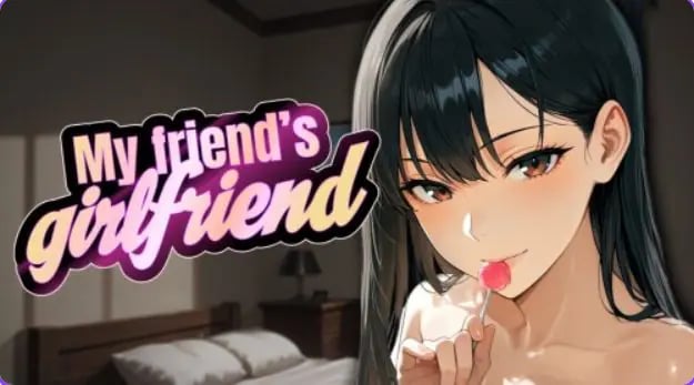 【PC/官中/冒险/SLG游戏/2.23G】 我朋友的女朋友 （My Friend’s Girlfriend） 官中步兵+冒险SLG游戏+2.23G-中文绅士游戏下载,黄游,色情手机啊游戏,绅士漫画,里番