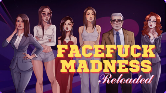 【PC/安卓/汉化/欧美/SLG游戏/1.75G】疯狂打脸重装上阵(Facefuck Madness Reloaded)Ver0.18 汉化+欧美SLG游戏+PC+安卓+1.75G