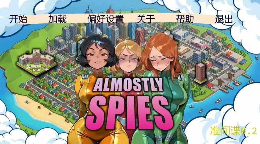 【PC/安卓/AI汉化/欧美SLG/沙盒/1.52G】准间谍（Almostly Spies） Ver0.2 AI汉化版+PC+安卓+欧美SLG游戏+1.52G-中文绅士游戏下载,黄游,色情手机游啊戏,绅士漫画,里番