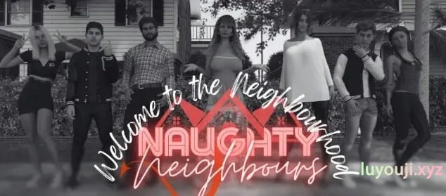 【PC/安卓/AI汉化/欧美/3D/SLG游戏/5.85G】顽皮邻居 (Naughty Neighbours) Ver1.25 AI汉化版 PC+安卓+欧美3D SLG+5.85G-中文绅士游戏下载,黄游,色情手机游戏啊,绅士漫画,里番