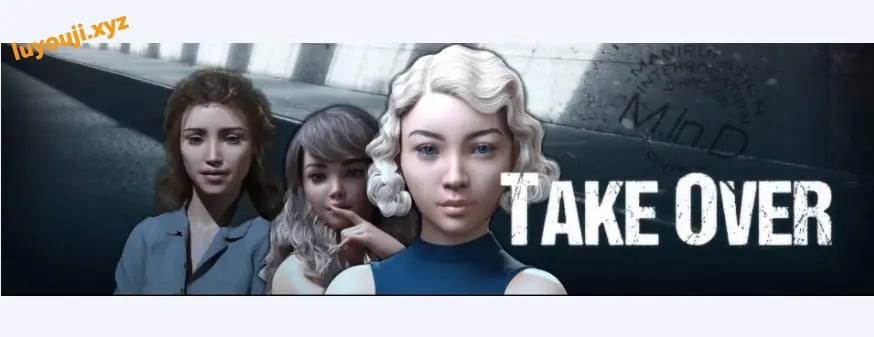 【PC/安卓/AI汉化版/3D/欧美/SLG游戏/1.43G】接管 (Take Over) Ver0.90 AI汉化版+PC+安卓+3D欧美SLG游戏+1.43G