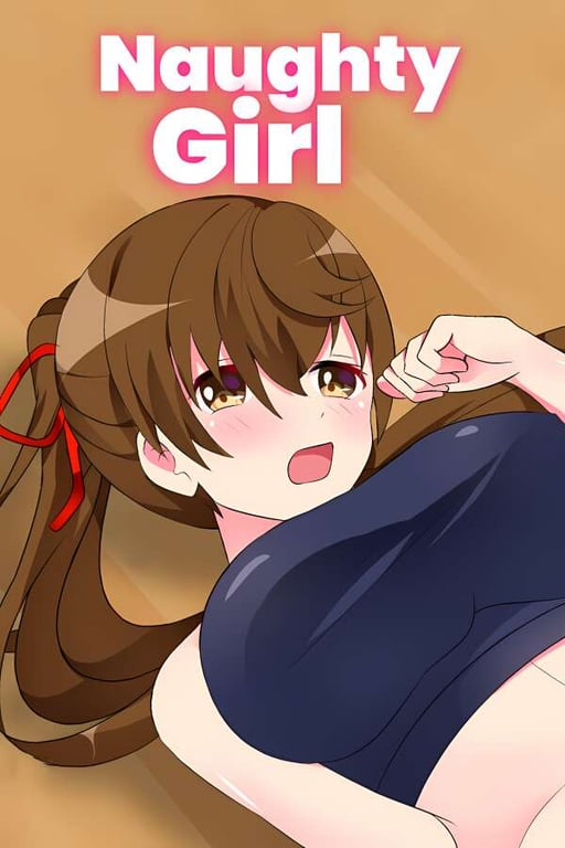 淘气女孩/Naughty Girl-中文绅士游戏下载,黄游,色情手机游戏,绅士漫画,里番